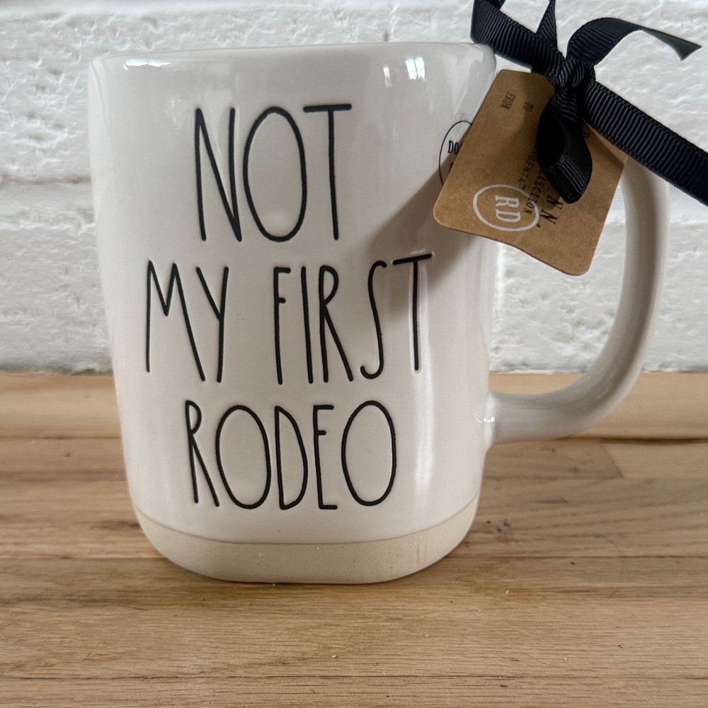 Rae Dunn Cream Mug - Not My First Rodeo - Picture 2 of 4
